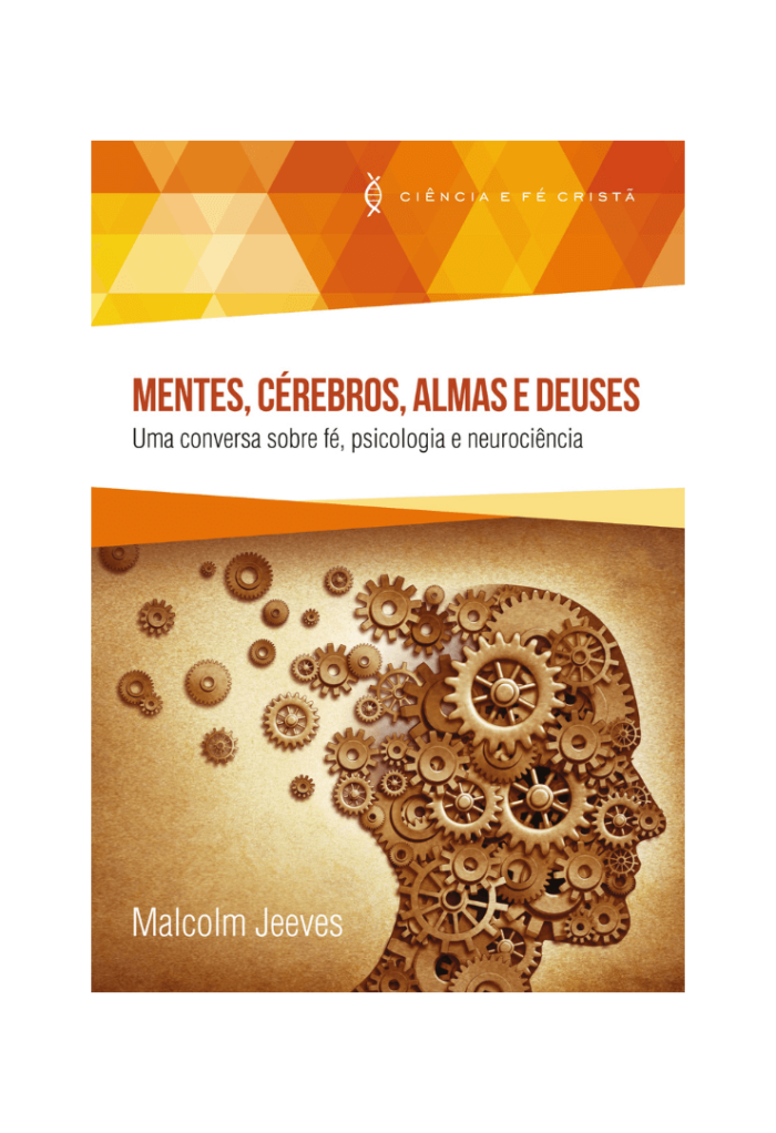 Mentes Cérebros, Almas e Deuses