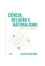 Capa Ciência, Religião e Naturalismo