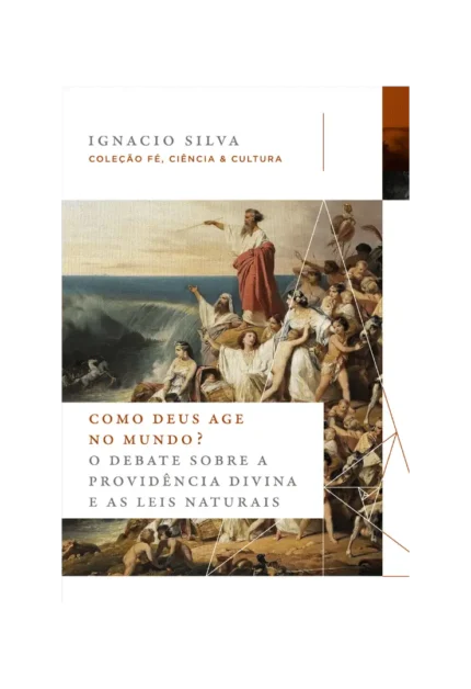 Capa do livro Como Deus age no mundo